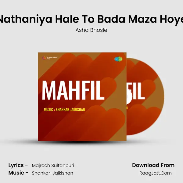 Nathaniya Hale To Bada Maza Hoye MP3 Song by Asha Bhosle Cover