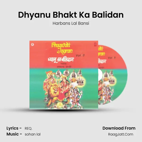 Dhyanu Bhakt Ka Balidan MP3 Song by Harbans Lal Bansi Cover