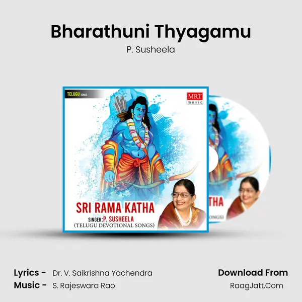 Bharathuni Thyagamu MP3 Song by P. Susheela Cover