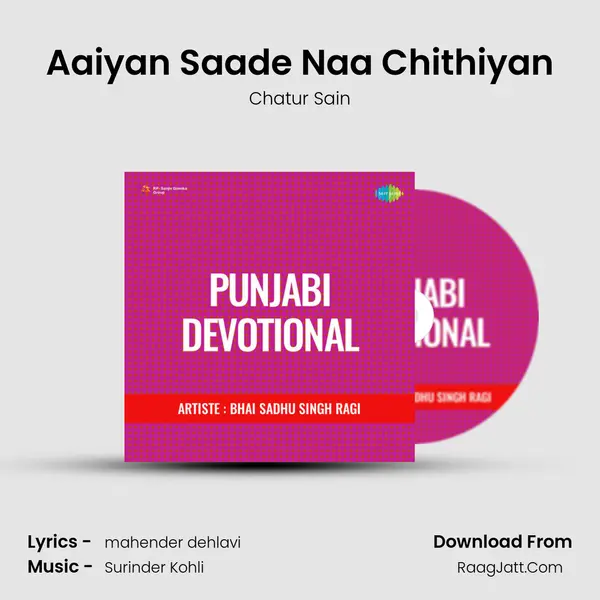 Aaiyan Saade Naa Chithiyan MP3 Song by Chatur Sain Cover
