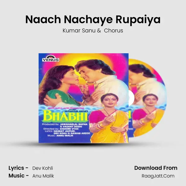 Naach Nachaye Rupaiya MP3 Song by Kumar Sanu Cover