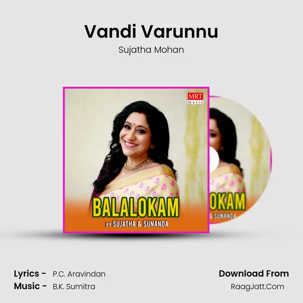 Vandi Varunnu MP3 Song by Sujatha Mohan Cover
