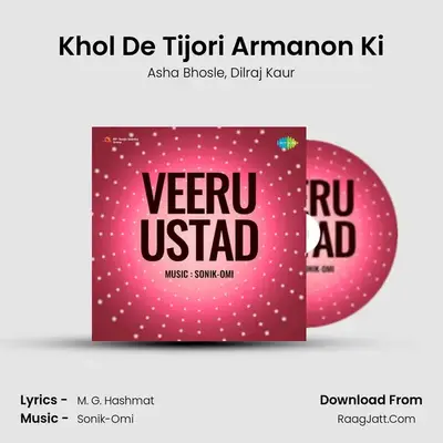 Khol De Tijori Armanon Ki MP3 Song by Asha Bhosle Cover