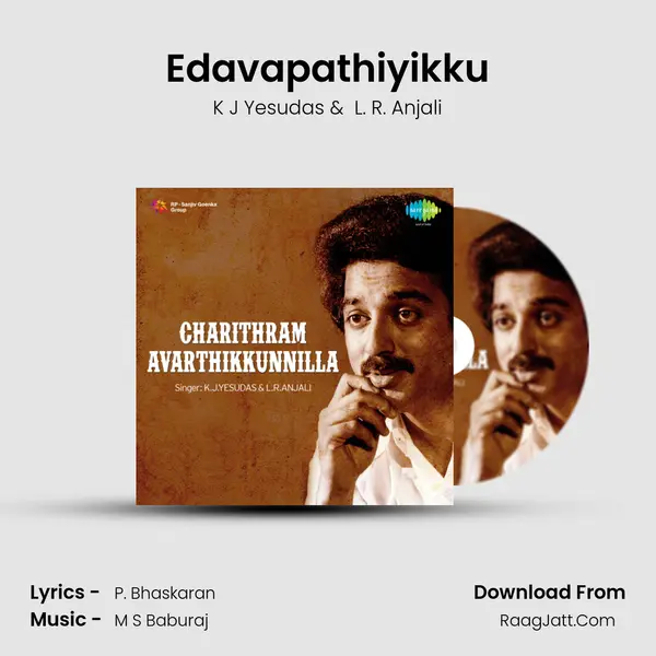 Edavapathiyikku MP3 Song by K J Yesudas Cover