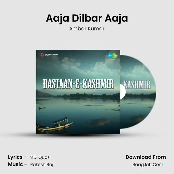 Aaja Dilbar Aaja MP3 Song by Ambar Kumar Cover