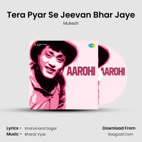 Tera Pyar Se Jeevan Bhar Jaye MP3 Song by Mukesh Cover