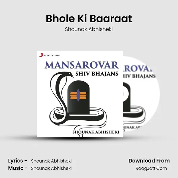 Bhole Ki Baaraat MP3 Song by Shounak Abhisheki Cover