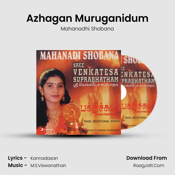 Azhagan Muruganidum MP3 Song by Mahanadhi Shobana Cover