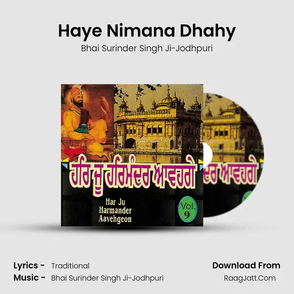 Haye Nimana Dhahy MP3 Song by Bhai Surinder Singh Ji-Jodhpuri Cover
