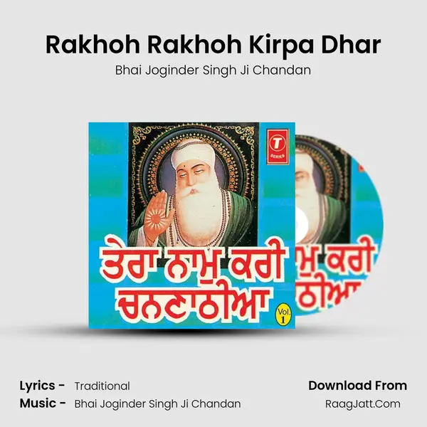 Rakhoh Rakhoh Kirpa Dhar MP3 Song by Bhai Joginder Singh Ji Chandan Cover