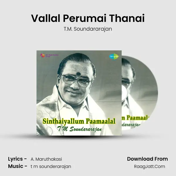 Vallal Perumai Thanai MP3 Song by T.M. Soundararajan Cover