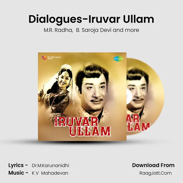 Dialogues-Iruvar Ullam MP3 Song by M.R. Radha Cover