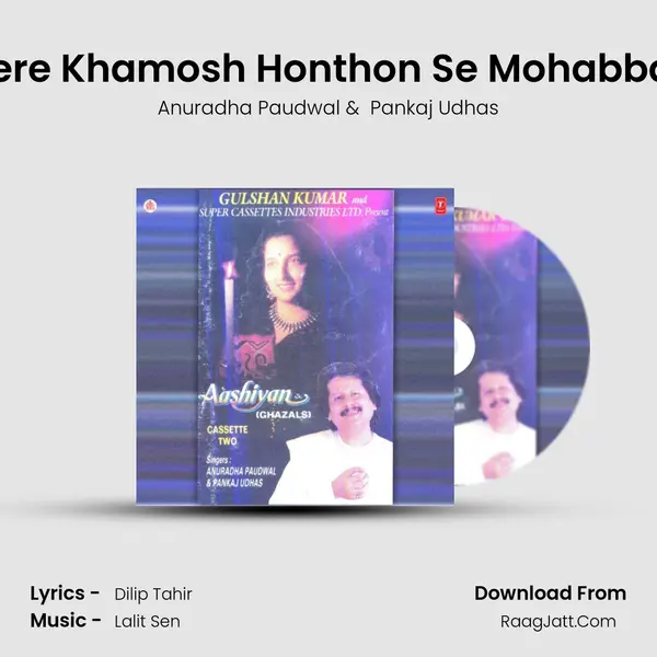 Tere Khamosh Honthon Se Mohabbat MP3 Song by Anuradha Paudwal Cover