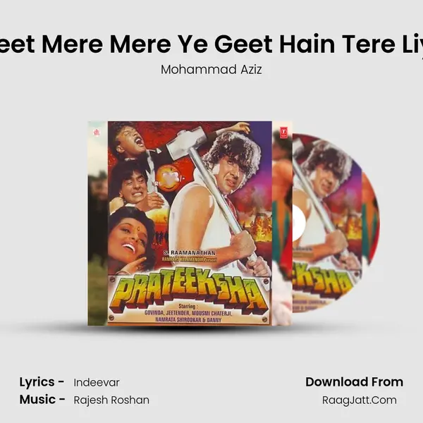 Meet Mere Mere Ye Geet Hain Tere Liye MP3 Song by Mohammad Aziz Cover