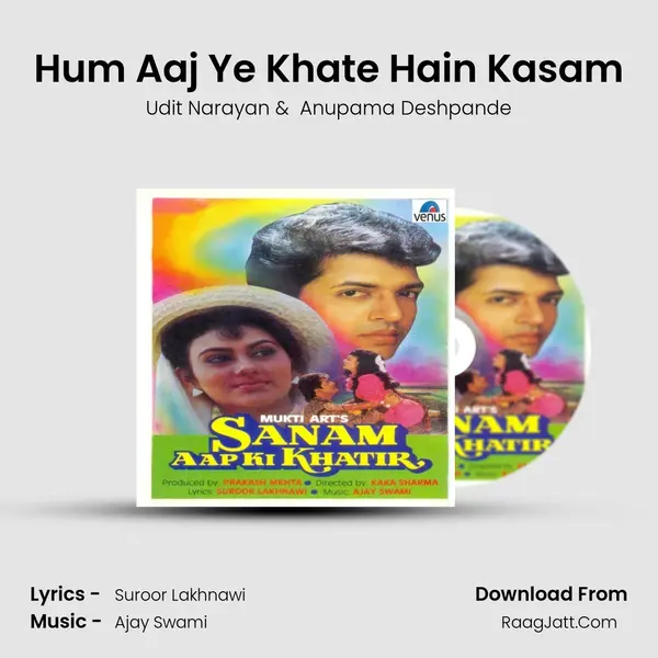 Hum Aaj Ye Khate Hain Kasam mp3 song