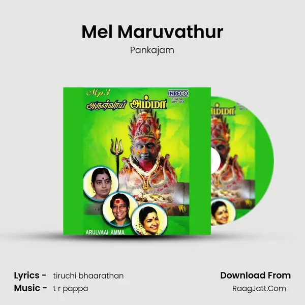 Mel Maruvathur MP3 Song by Pankajam Cover