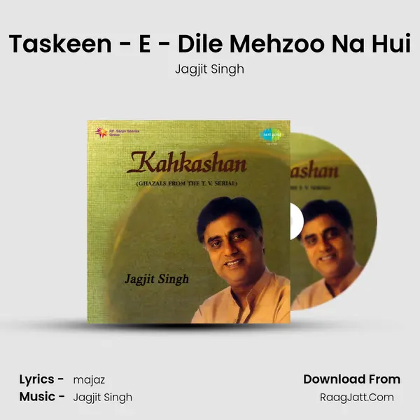 Taskeen - E - Dile Mehzoo Na Hui MP3 Song by Jagjit Singh Cover