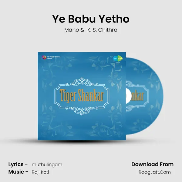Ye Babu Yetho MP3 Song by Mano Cover