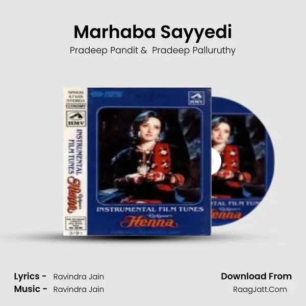 Marhaba Sayyedi MP3 Song by Pradeep Pandit Cover