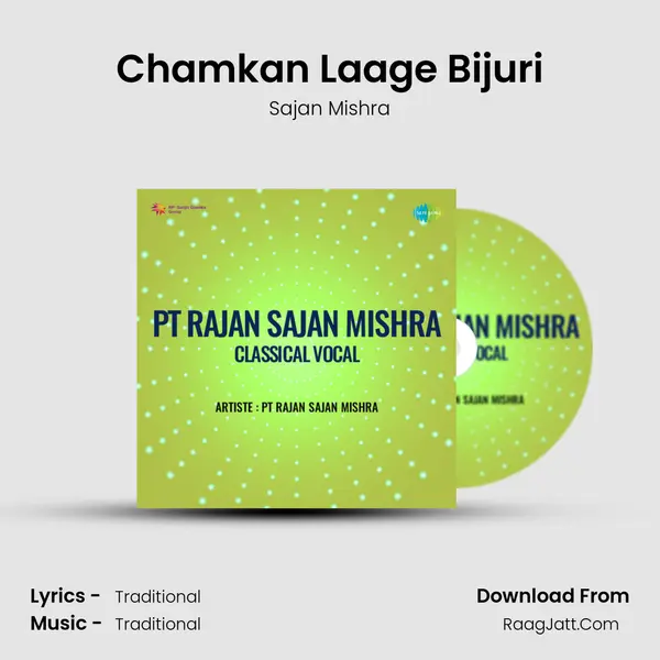 Chamkan Laage Bijuri MP3 Song by Sajan Mishra Cover