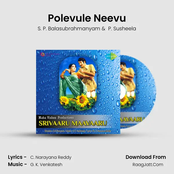 Polevule Neevu MP3 Song by S. P. Balasubrahmanyam Cover