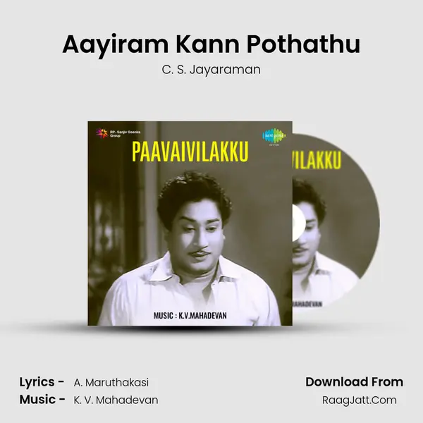 Aayiram Kann Pothathu MP3 Song by C. S. Jayaraman Cover