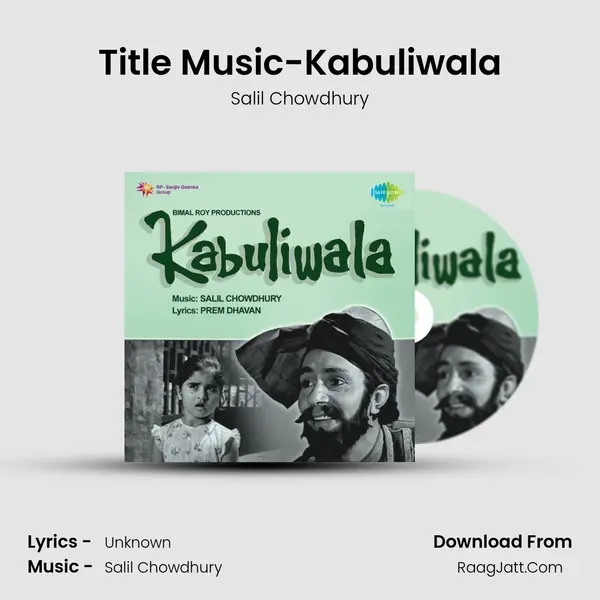 Title Music-Kabuliwala MP3 Song by Salil Chowdhury Cover