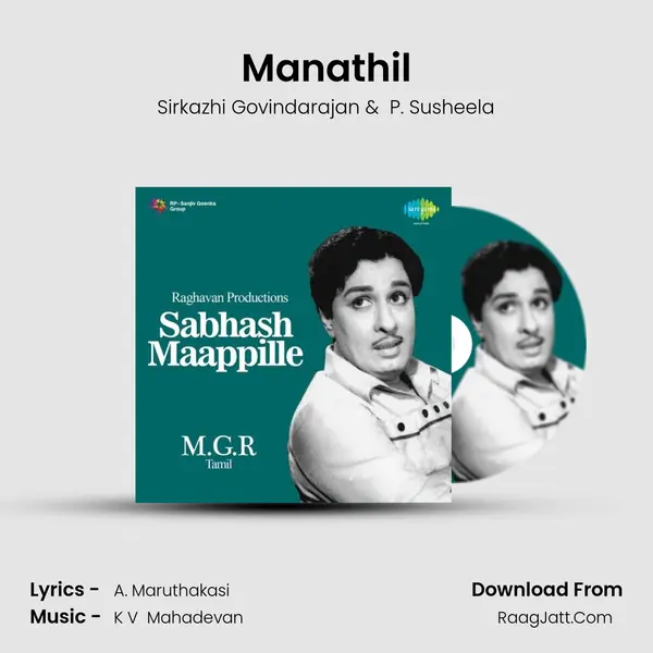 Manathil MP3 Song by Sirkazhi Govindarajan Cover