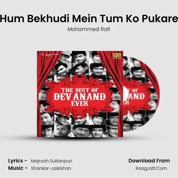 Hum Bekhudi Mein Tum Ko Pukare Cover