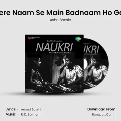 Tere Naam Se Main Badnaam Ho Gai MP3 Song by Asha Bhosle Cover