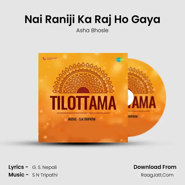 Nai Raniji Ka Raj Ho Gaya MP3 Song by Asha Bhosle Cover