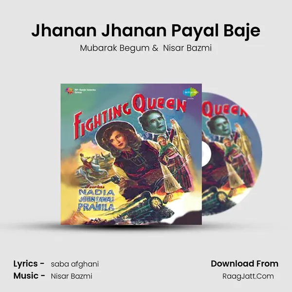 Jhanan Jhanan Payal Baje MP3 Song by Mubarak Begum Cover