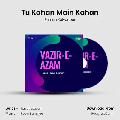 Tu Kahan Main Kahan MP3 Song by Suman Kalyanpur Cover