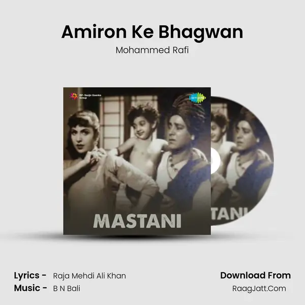 Amiron Ke Bhagwan MP3 Song by Mohammed Rafi Cover