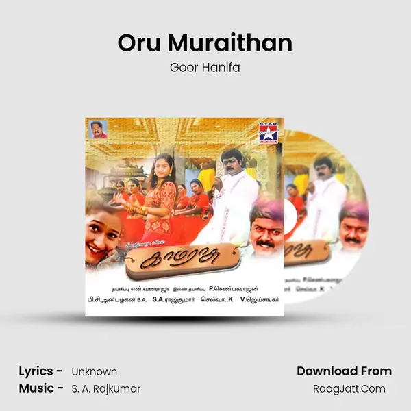 Oru Muraithan MP3 Song by Goor Hanifa Cover