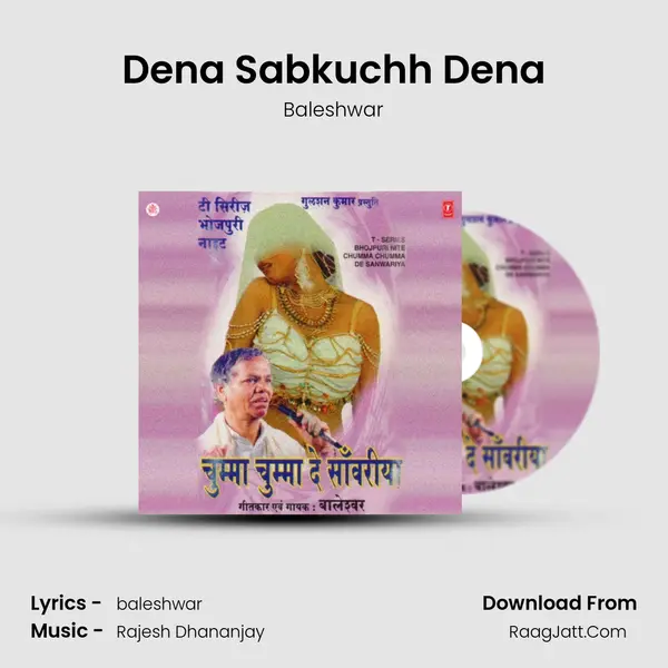 Dena Sabkuchh Dena MP3 Song by Baleshwar Cover