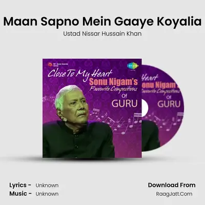 Maan Sapno Mein Gaaye Koyalia mp3 song