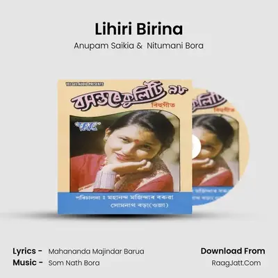 Lihiri Birina MP3 Song by Anupam Saikia Cover