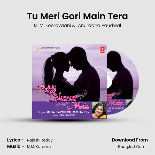 Tu Meri Gori Main Tera mp3 song