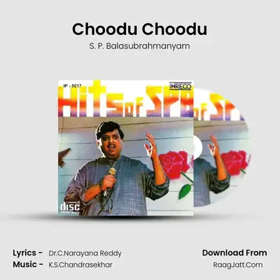 Choodu Choodu MP3 Song by S. P. Balasubrahmanyam Cover