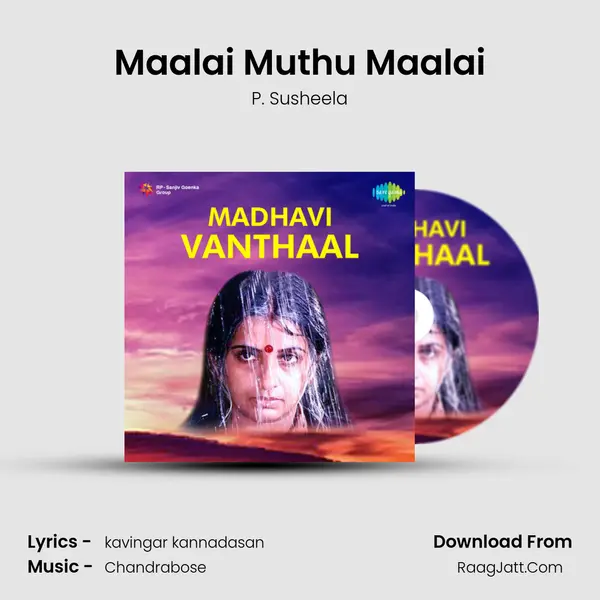 Maalai Muthu Maalai MP3 Song by P. Susheela Cover