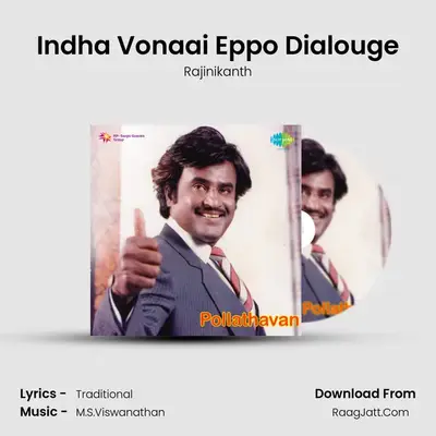 Indha Vonaai Eppo Dialouge MP3 Song by Rajinikanth Cover