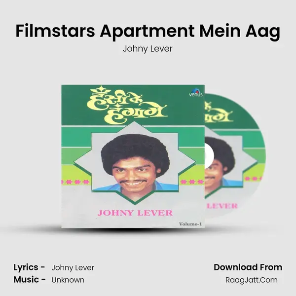 Filmstars Apartment Mein Aag MP3 Song by Johny Lever Cover