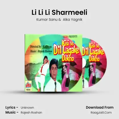 Li Li Li Sharmeeli MP3 Song by Kumar Sanu Cover