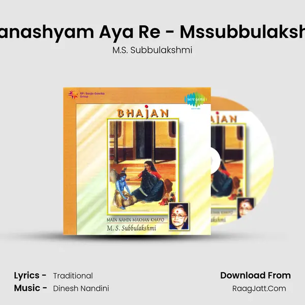 Ghanashyam Aya Re - Mssubbulakshmi MP3 Song by M.S. Subbulakshmi Cover