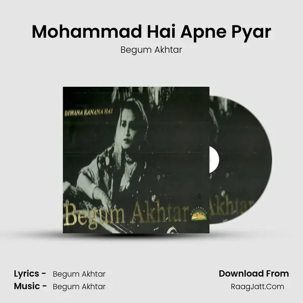 Mohammad Hai Apne Pyar MP3 Song by Begum Akhtar Cover