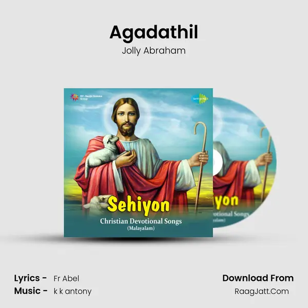 Agadathil MP3 Song by Jolly Abraham Cover