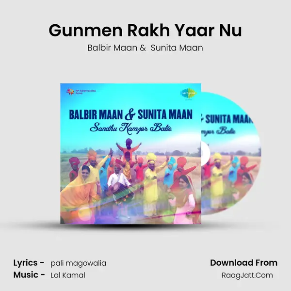 Gunmen Rakh Yaar Nu MP3 Song by Balbir Maan Cover