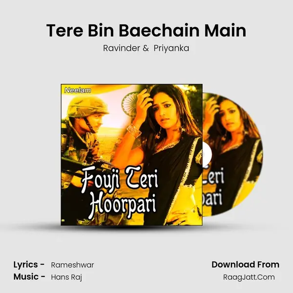 Tere Bin Baechain Main MP3 Song by Ravinder Cover