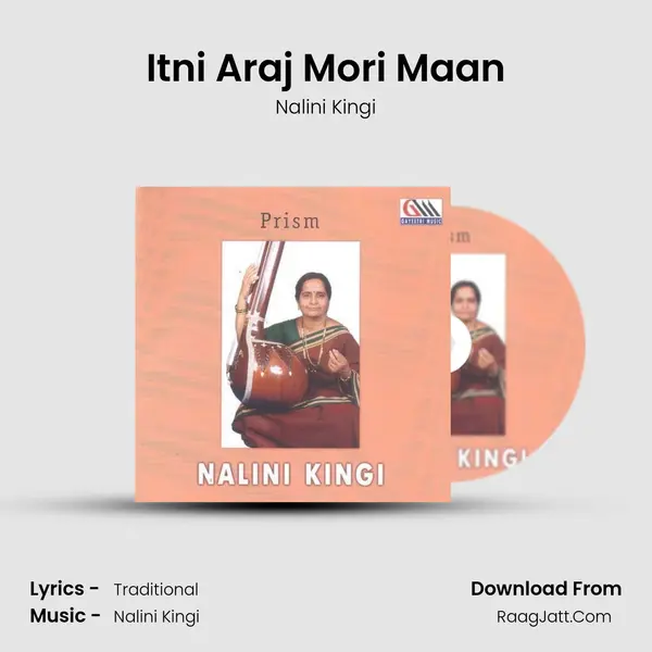 Itni Araj Mori Maan MP3 Song by Nalini Kingi Cover